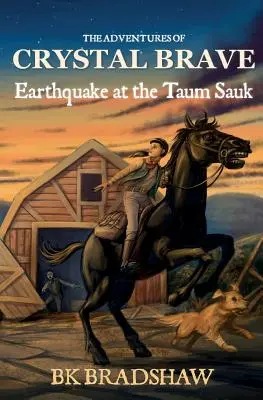 Die Abenteuer von Crystal Brave: Erdbeben am Taum Sauk - The Adventures of Crystal Brave: Earthquake at the Taum Sauk