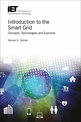 Einführung in das intelligente Stromnetz: Konzepte, Technologien und Entwicklung - Introduction to the Smart Grid: Concepts, Technologies and Evolution