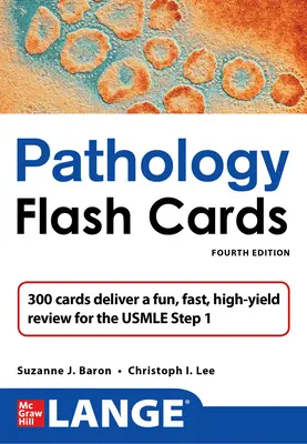 Lange Pathologie Karteikarten, Vierte Ausgabe - Lange Pathology Flash Cards, Fourth Edition