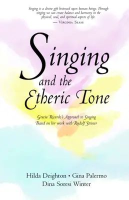Gesang und der ätherische Ton - Singing and the Etheric Tone