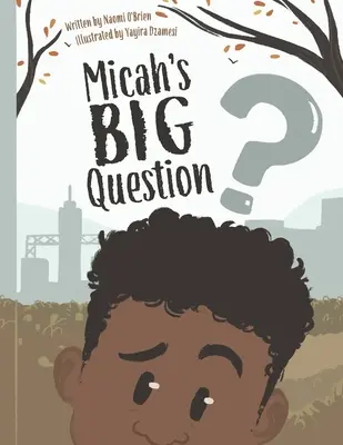 Micahs große Frage - Micah's Big Question