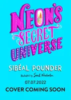 Das geheime Universum von Neon - Neon's Secret Universe