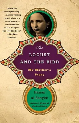 Die Heuschrecke und der Vogel: Die Geschichte meiner Mutter - The Locust and the Bird: My Mother's Story