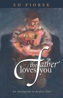 Der Vater liebt dich - The Father Loves You