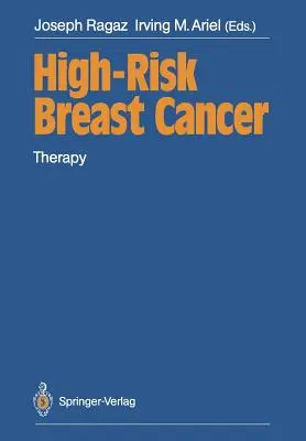 Hochrisiko-Brustkrebs: Therapie - High-Risk Breast Cancer: Therapy