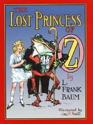 Die verlorene Prinzessin von Oz - The Lost Princess of Oz