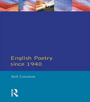 Englische Lyrik seit 1940 - English Poetry Since 1940