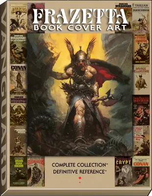 Frazetta Buchumschlagskunst: Die endgültige Referenz - Frazetta Book Cover Art: The Definitive Reference