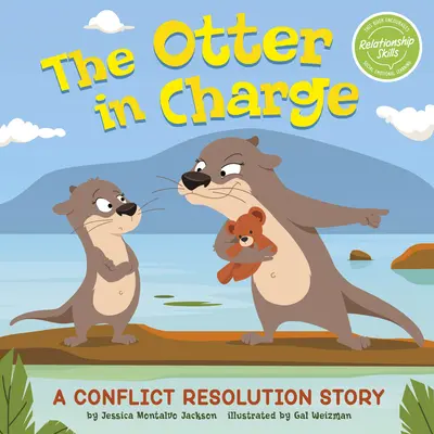 Der Otter hat das Sagen: Eine Konfliktlösungsgeschichte - The Otter in Charge: A Conflict Resolution Story