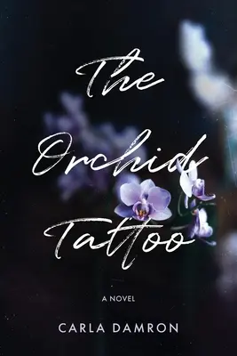 Das Orchideen-Tattoo - The Orchid Tattoo