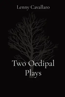 Zwei ödipale Theaterstücke - Two Oedipal Plays