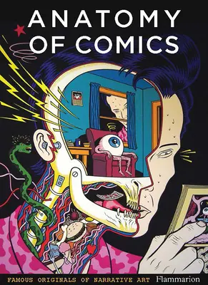 Anatomie der Comics: Berühmte Originale der erzählenden Kunst - Anatomy of Comics: Famous Originals of Narrative Art