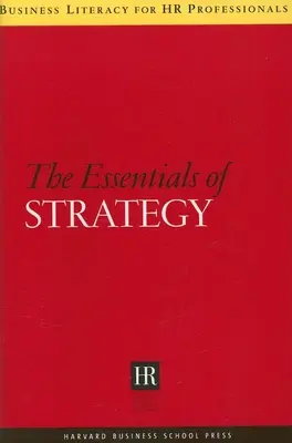 Die Grundlagen der Strategie - The Essentials of Strategy
