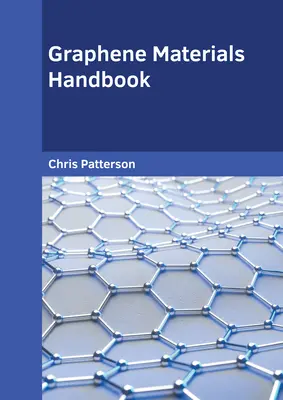 Handbuch Graphene Materialien - Graphene Materials Handbook