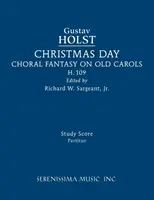 Christmas Day, H.109: Studienpartitur - Christmas Day, H.109: Study score