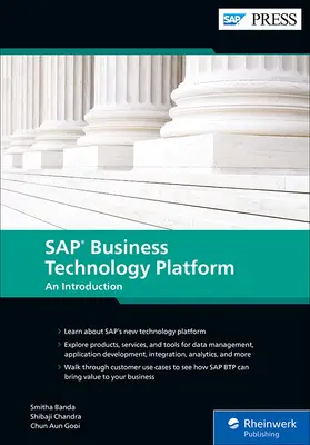 SAP Business Technology Platform: Eine Einführung - SAP Business Technology Platform: An Introduction