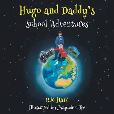 Hugos und Daddys Schulabenteuer - Hugo and Daddy's School Adventures