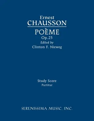 Poeme, Op.25: Studienpartitur - Poeme, Op.25: Study score