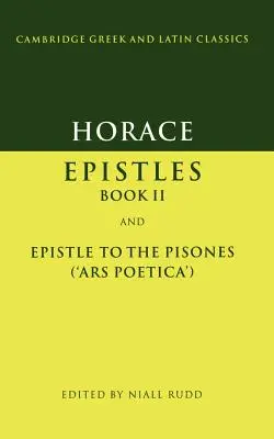 Horaz: Briefe Buch II und Ars Poetica - Horace: Epistles Book II and Ars Poetica