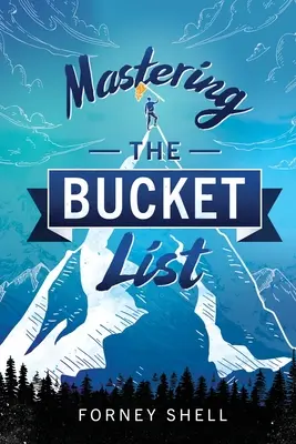 Die Bucket List meistern: Vom Planen zum Handeln - Mastering the Bucket List: From Planning to Action