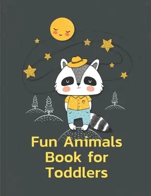 Lustiges Tiermalbuch für Kleinkinder: Ein Malbuch mit lustigen und liebenswerten Tieren für Kinder, Jungen und Mädchen - Fun Animals Book for Toddlers: A Coloring Pages with Funny and Adorable Animals for Kids, Children, Boys, Girls