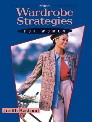 Garderobenstrategien für Frauen - Wardrobe Strategies for Women