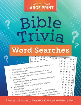 Bible Trivia Word Searches Large Print: Dutzende von Rätseln, um Ihr Wissen über Gottes Wort zu testen - Bible Trivia Word Searches Large Print: Dozens of Puzzles to Test Your Knowledge of God's Word
