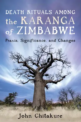 Todesrituale bei den Karanga in Simbabwe - Death Rituals among the Karanga of Zimbabwe