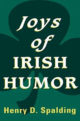 Die Freuden des irischen Humors - Joys of Irish Humor