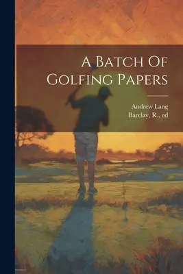 Ein Stapel von Golfpapieren - A Batch Of Golfing Papers