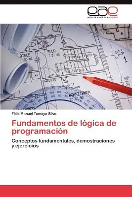 Grundlagen der Programmlogik - Fundamentos de Logica de Programacion