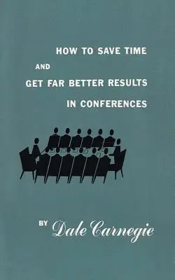 Wie man in Konferenzen Zeit spart und weitaus bessere Ergebnisse erzielt - How to save time and get far better results in conferences
