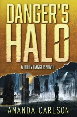 Gefahrens Halo - Danger's Halo