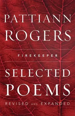 Feuerwächter: Ausgewählte Gedichte - Firekeeper: Selected Poems