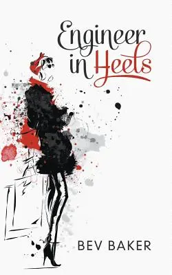 Ingenieur auf Absätzen - Engineer in Heels