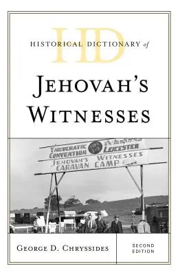 Historisches Wörterbuch der Zeugen Jehovas - Historical Dictionary of Jehovah's Witnesses