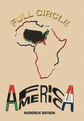 Der volle Kreis: AfrikaAmerika - Full Circle: AfricaAmerica
