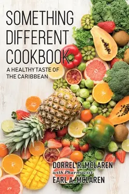 Etwas anders: Ein gesunder Geschmack der Karibik - Something Different: A Healthy Taste of the Caribbean