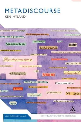 Metadiskurs: Erforschung der Interaktion beim Schreiben - Metadiscourse: Exploring Interaction in Writing