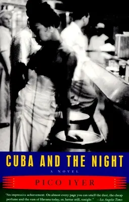 Kuba und die Nacht - Cuba and the Night