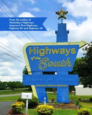 Highways des Südens - Highways of the South