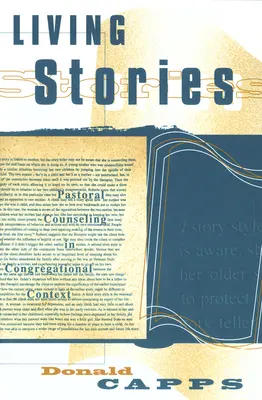 Lebendige Geschichten: Seelsorgerliche Beratung im Gemeindekontext - Living Stories: Pastoral Counseling in Congregational Context