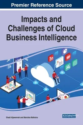 Auswirkungen und Herausforderungen von Cloud Business Intelligence - Impacts and Challenges of Cloud Business Intelligence