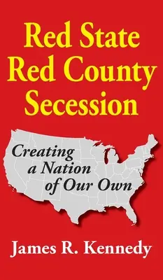 Roter Staat - Sezession im roten Bezirk - Red State - Red County Secession
