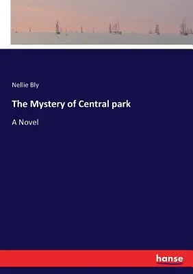 Das Geheimnis des Central Parks - The Mystery of Central park