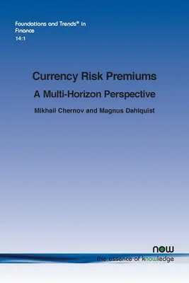 Währungsrisikoprämien: Eine Multi-Horizont-Perspektive - Currency Risk Premiums: A Multi-Horizon Perspective