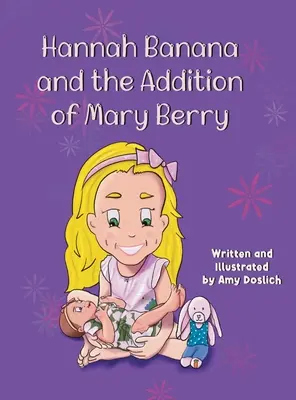 Hannah Banana und die Zugabe von Mary Berry - Hannah Banana and the Addition of Mary Berry