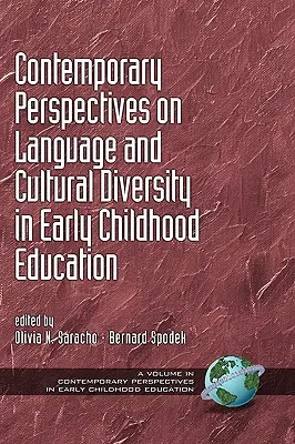 Zeitgenössische Perspektiven zu Sprache und kultureller Vielfalt in der frühkindlichen Bildung (Hc) - Contemporary Perspectives on Language and Cultural Diversity in Early Childhood Education (Hc)