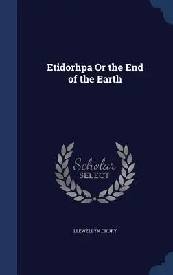 Etidorhpa oder das Ende der Erde - Etidorhpa Or the End of the Earth