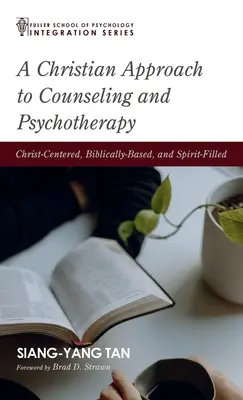 Ein christlicher Ansatz für Beratung und Psychotherapie - A Christian Approach to Counseling and Psychotherapy